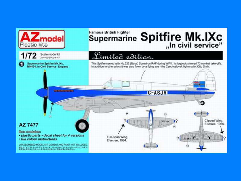 AZ7477 Supermarine Spitfire Mk. IXc "In civil service" 1/72